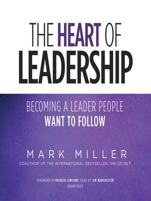 cover image of The Heart of Leadership